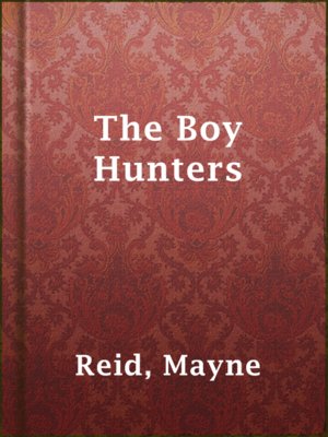 cover image of The Boy Hunters
